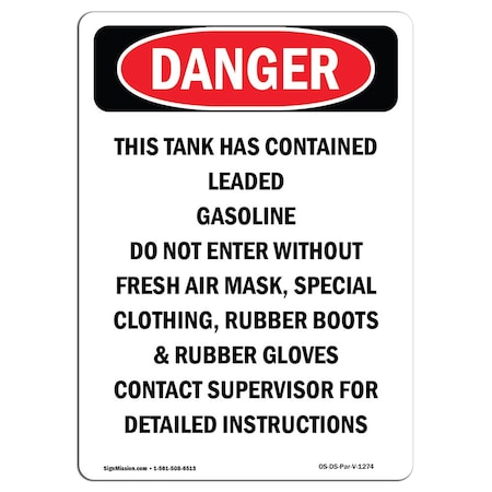 OSHA Danger, Portrait Contained Leaded Gasoline Wear PPE, 24in X 18in Decal